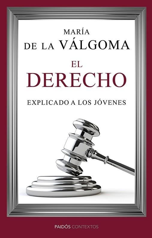 EL DERECHO EXPLICADO A LOS JÓVENES | 9788449329272 | DE LA VÁLGOMA,MARÍA | Llibreria Geli - Llibreria Online de Girona - Comprar llibres en català i castellà