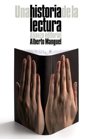 UNA HISTORIA DE LA LECTURA (EL LIBRO DE BOLSILLO) | 9788420676685 | MANGUEL,ALBERTO | Llibreria Geli - Llibreria Online de Girona - Comprar llibres en català i castellà