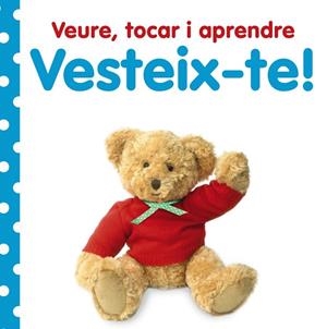VESTEIX-TE(VEURE, TOCAR I APRENDRE) | 9788499064673 |   | Libreria Geli - Librería Online de Girona - Comprar libros en catalán y castellano