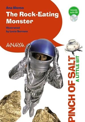 THE ROCK-EATING MONSTER (INCLUDES AUDIO CD) | 9788467842920 | ALONSO,ANA/SERRANO,LUCÍA (IL) | Llibreria Geli - Llibreria Online de Girona - Comprar llibres en català i castellà