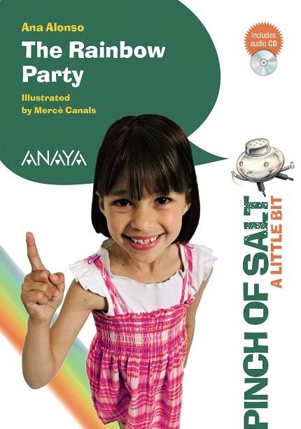 THE RAINBOW PARTY (INCLUDES AUDIO CD) | 9788467842906 | ALONSO,ANA/CANALS,MERCÈ (IL) | Llibreria Geli - Llibreria Online de Girona - Comprar llibres en català i castellà