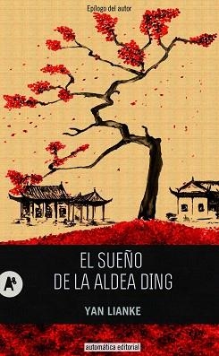 EL SUEÑO DE LA ALDEA DING | 9788415509189 | LIANKE,YAN | Llibreria Geli - Llibreria Online de Girona - Comprar llibres en català i castellà