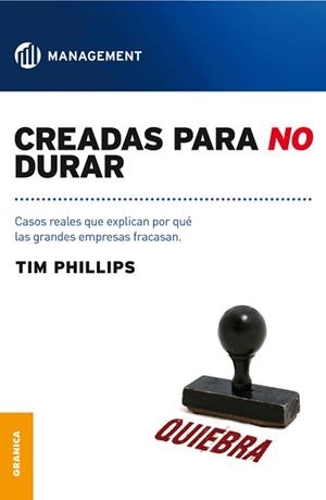 CREADAS PARA NO DURAR | 9789506416980 | PHILLIPS,TIM  | Libreria Geli - Librería Online de Girona - Comprar libros en catalán y castellano