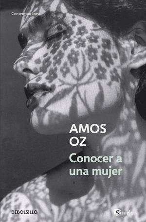 CONOCER A UNA MUJER | 9788490324707 | OZ,AMOS (1939,JERUSALEM) | Libreria Geli - Librería Online de Girona - Comprar libros en catalán y castellano