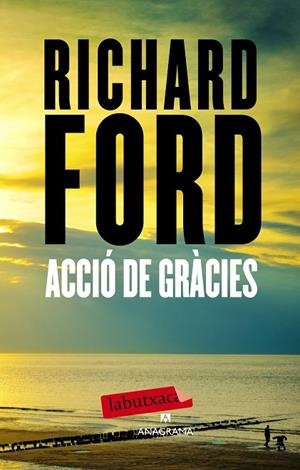 ACCIÓ DE GRÀCIES | 9788499307428 | FORD,RICHARD | Llibreria Geli - Llibreria Online de Girona - Comprar llibres en català i castellà
