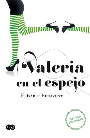 VALERIA EN EL ESPEJO(SAGA VALERIA-2) | 9788483655382 | BENAVENT,ELÍSABET | Libreria Geli - Librería Online de Girona - Comprar libros en catalán y castellano