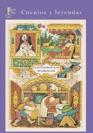 CUENTOS ESLOVACOS DE TRADICION ORAL | 9788494050404 | Libreria Geli - Librería Online de Girona - Comprar libros en catalán y castellano