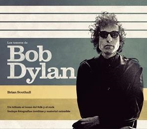 LOS TESOROS DE BOB DYLAN | 9788448008543 | SOUTHAL,BRIAN | Llibreria Geli - Llibreria Online de Girona - Comprar llibres en català i castellà