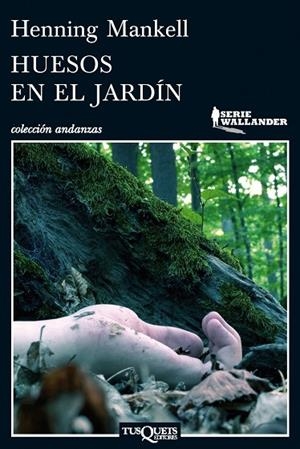 HUESOS EN EL JARDIN | 9788483837450 | MANKELL,HENNING | Llibreria Geli - Llibreria Online de Girona - Comprar llibres en català i castellà