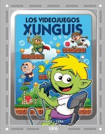 LOS VIDEOJUEGOS XUNGUIS | 9788415579656 | RAMIS - CERA | Libreria Geli - Librería Online de Girona - Comprar libros en catalán y castellano