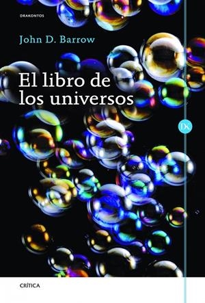 EL LIBRO DE LOS UNIVERSOS | 9788498926101 | ARROW,JOHN D, | Libreria Geli - Librería Online de Girona - Comprar libros en catalán y castellano