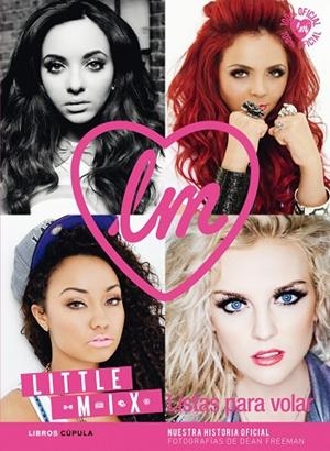LITTLE MIX LISTAS PARA VOLAR | 9788448013950 | AA. VV. | Llibreria Geli - Llibreria Online de Girona - Comprar llibres en català i castellà