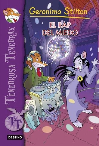 EL RAP DEL MIEDO | 9788408115861 | GERONIMO STILTON | Llibreria Geli - Llibreria Online de Girona - Comprar llibres en català i castellà