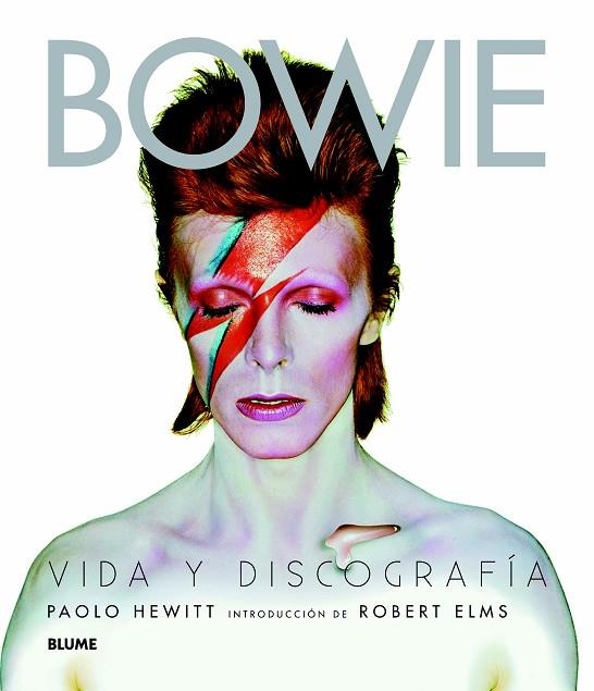BOWIE.VIDA Y DISCOGRAFÍA (TD) | 9788498017090 | HEWITT,PAOLO/ELMS,ROBERT (INT) | Libreria Geli - Librería Online de Girona - Comprar libros en catalán y castellano