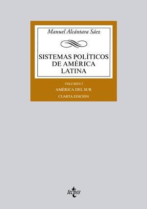 SISTEMAS POLÍTICOS DE AMÉRICA LATINA-1(4ªED/2013) | 9788430958924 | ALCÁNTARA SÁEZ,MANUEL | Libreria Geli - Librería Online de Girona - Comprar libros en catalán y castellano