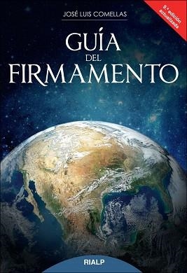 GUÍA DEL FIRMAMENTO(9ª EDICION 2013) | 9788432142840 | COMELLAS GARCÍA-LLERA,JOSÉ LUIS | Llibreria Geli - Llibreria Online de Girona - Comprar llibres en català i castellà