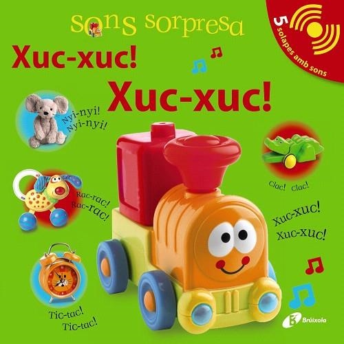 XUC-XUC! XUC-XUC! (SONS SORPRESA) | 9788499064680 | A.A.V.V. | Libreria Geli - Librería Online de Girona - Comprar libros en catalán y castellano