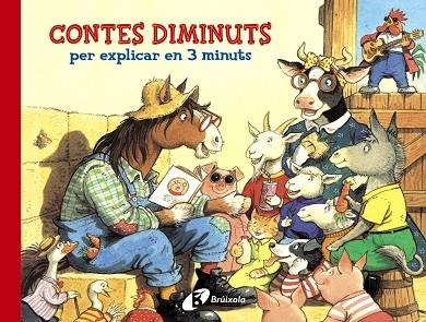 CONTES DIMINUTS PER EXPLICAR EN 3 MINUTS  | 9788499064963 | Libreria Geli - Librería Online de Girona - Comprar libros en catalán y castellano