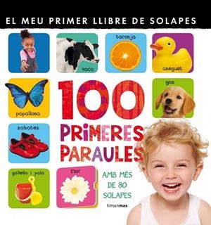 100 PRIMERES PARAULES.EL MEU PRIMER LLIBRE DE SOLAPES | 9788415790174 | A.A.V.V. | Libreria Geli - Librería Online de Girona - Comprar libros en catalán y castellano