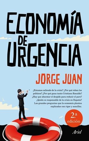ECONOMÍA DE URGENCIA  | 9788434409934 | JUAN,JORGE | Llibreria Geli - Llibreria Online de Girona - Comprar llibres en català i castellà