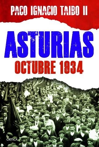 ASTURIAS.OCTUBRE 1934 (TD) | 9788498926064 | TAIBO II,PACO IGNACIO | Libreria Geli - Librería Online de Girona - Comprar libros en catalán y castellano