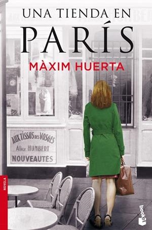 UNA TIENDA EN PARÍS | 9788427040618 | HUERTA,MÀXIM | Llibreria Geli - Llibreria Online de Girona - Comprar llibres en català i castellà