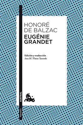 EUGÉNIE GRANDET | 9788467039634 | DE BALZAC,HONORÉ | Llibreria Geli - Llibreria Online de Girona - Comprar llibres en català i castellà