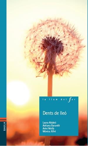 DENTS DE LLEO | 9788447926893 | ALDABO,LAURA | Llibreria Geli - Llibreria Online de Girona - Comprar llibres en català i castellà