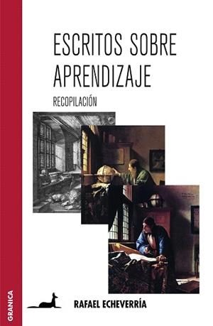 ESCRITOS SOBRE APRENDIZAJE.RECOPILACION | 9789506415860 | ECHEVARRIA,RAFAEL | Llibreria Geli - Llibreria Online de Girona - Comprar llibres en català i castellà