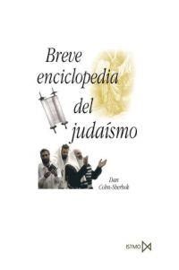 BREVE ENCICLOPEDIA DEL JUDAISMO | 9788470904080 | COHN SHERBOK,DAN | Libreria Geli - Librería Online de Girona - Comprar libros en catalán y castellano