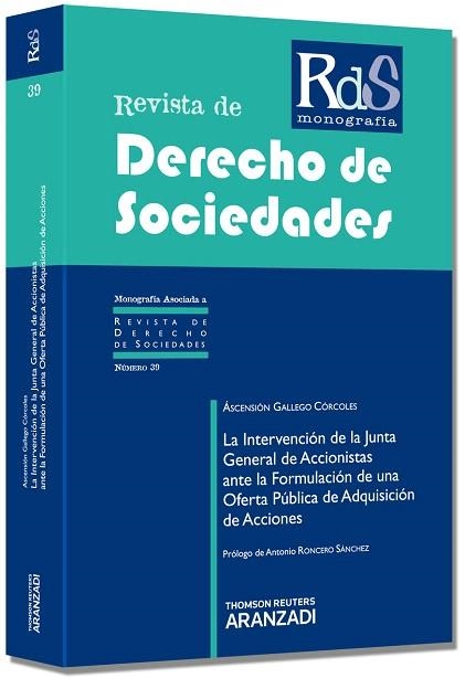 LA INTERVENCION DE LA JUNTA GENERAL DE ACCIONISTAS ANTE LA FORMULACION DE UNA OFERTA PUBLICA DE ADQUISICON DE ACCIONES | 9788490144282 | GALLEGO CORCOLES,ASCENSION | Llibreria Geli - Llibreria Online de Girona - Comprar llibres en català i castellà