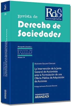 LA INTERVENCION DE LA JUNTA GENERAL DE ACCIONISTAS ANTE LA FORMULACION DE UNA OFERTA PUBLICA DE ADQUISICON DE ACCIONES | 9788490144282 | GALLEGO CORCOLES,ASCENSION | Libreria Geli - Librería Online de Girona - Comprar libros en catalán y castellano