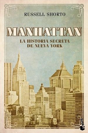 MANHATTAN | 9788408119227 | SHORTO,RUSSELL | Libreria Geli - Librería Online de Girona - Comprar libros en catalán y castellano