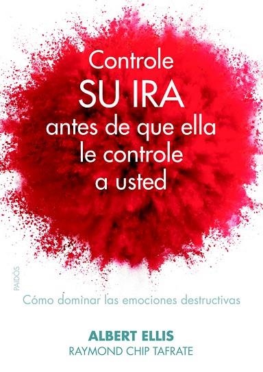 CONTROLE SU IRA ANTES DE QUE ELLA LE CONTROLE A USTED | 9788449329524 | ELLIS,ALBERT/CHIP TAFRATE,RAYMOND | Libreria Geli - Librería Online de Girona - Comprar libros en catalán y castellano