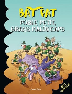 POBLE PETIT,GRANS MALDECAPS | 9788490572191 | PAVANELLO,ROBERTO | Llibreria Geli - Llibreria Online de Girona - Comprar llibres en català i castellà