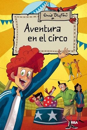 AVENTURA EN EL CIRCO | 9788427204188 | BLYTON ,ENID | Llibreria Geli - Llibreria Online de Girona - Comprar llibres en català i castellà