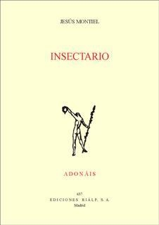 INSECTARIO | 9788432143229 | MONTIEL LÓPEZ, JESÚS | Llibreria Geli - Llibreria Online de Girona - Comprar llibres en català i castellà