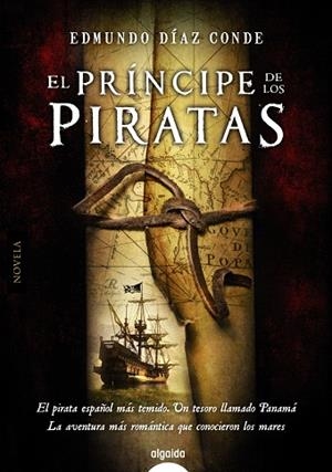 EL PRÍNCIPE DE LOS PIRATAS | 9788498779592 | DÍAZ CONDE,EDMUNDO | Libreria Geli - Librería Online de Girona - Comprar libros en catalán y castellano