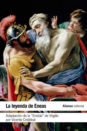 LA LEYENDA DE ENEAS(ADAPTACIÓN DE LA  ENEIDA  DE VIRGILIO POR VICENTE CRISTÓBAL) | 9788420678313 | CRISTÓBAL,VICENTE | Llibreria Geli - Llibreria Online de Girona - Comprar llibres en català i castellà