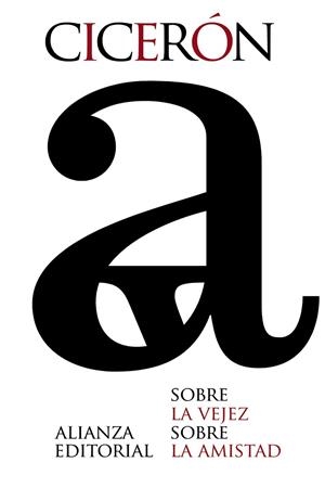 SOBRE LA VEJEZ/SOBRE LA AMISTAD | 9788420678351 | CICERÓN | Llibreria Geli - Llibreria Online de Girona - Comprar llibres en català i castellà