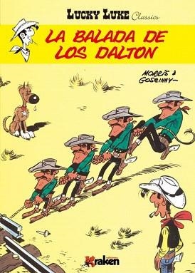 LUCKY LUCKE. LA BALADA DE LOS DALTON | 9788492534739 | MORRIS | Libreria Geli - Librería Online de Girona - Comprar libros en catalán y castellano