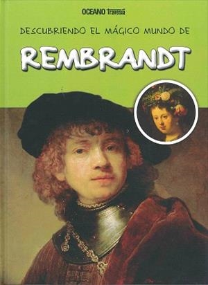 DESCUBRIENDO EL MAGICO MUNDO DE REMBRANDT | 9786074007268 | JORDÀ, MARIA J. | Libreria Geli - Librería Online de Girona - Comprar libros en catalán y castellano