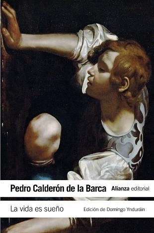 LA VIDA ES SUEÑO | 9788420678283 | CALDERÓN DE LA BARCA,PEDRO | Libreria Geli - Librería Online de Girona - Comprar libros en catalán y castellano