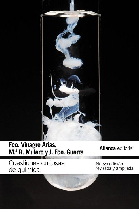 CUESTIONES CURIOSAS DE QUÍMICA(ED.2013) | 9788420676210 | VINAGRE ARIAS, FRANCISCO/MULERO, MARÍA REMEDIOS/GUERRA, JUAN FRANCISCO | Llibreria Geli - Llibreria Online de Girona - Comprar llibres en català i castellà
