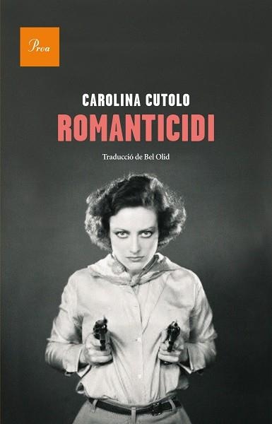 ROMANTICIDI | 9788475883632 | CUTOLO,CAROLINA | Libreria Geli - Librería Online de Girona - Comprar libros en catalán y castellano