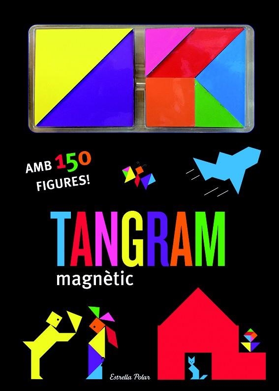 TANGRAM MAGNÈTIC.AMB 150 FIGURES! | 9788415853541 | A.A.V.V. | Llibreria Geli - Llibreria Online de Girona - Comprar llibres en català i castellà