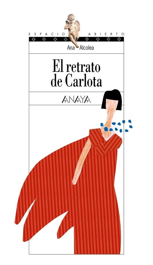 EL RETRATO DE CARLOTA | 9788466727273 | ALCOLEA,ANA | Libreria Geli - Librería Online de Girona - Comprar libros en catalán y castellano