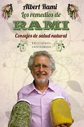 LOS REMEDIOS DE RAMI.CONSEJOS DE SALUD NATURAL | 9788493996888 | RAMI,ALBERT | Llibreria Geli - Llibreria Online de Girona - Comprar llibres en català i castellà
