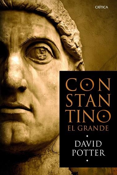 CONSTANTINO EL GRANDE | 9788498926231 | POTTER,DAVID | Libreria Geli - Librería Online de Girona - Comprar libros en catalán y castellano