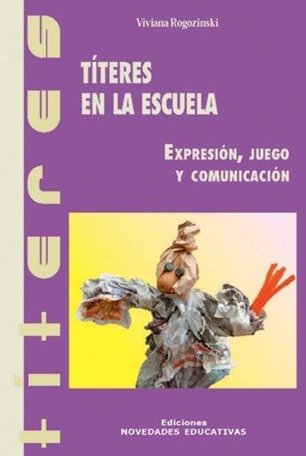 TITERES EN LA ESCUELA | 9789875380462 | EOGOZINSKI,VIVIANA | Libreria Geli - Librería Online de Girona - Comprar libros en catalán y castellano